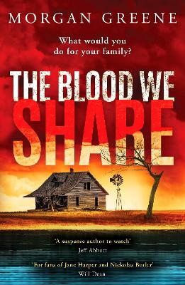 The Blood We Share : A captivating, dark