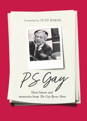 PS Gay: More letters and memories from T