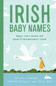 Irish Baby Names: What they mean and how