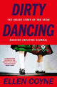 Dirty Dancing : The Inside Story of the
