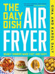 The Daly Dish AirFryer : Deadly Dinners