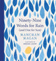 Ninety-Nine Words for Rain (and One for