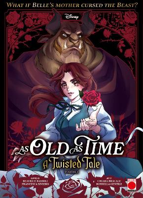 As Old As Time: A Twisted Tale Manga Vol