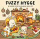 Fuzzy Hygge: Super cute colouring book