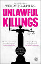 Unlawful Killings: Life, Love and Murder: Trials at the Old Bailey