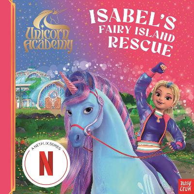 Unicorn Academy: Isabel's Fairy Island R