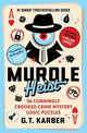 Murdle Heist: 56 Cunningly Crooked Crime Mystery Logic Puzzles