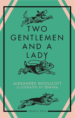 Two Gentlemen and a Lady