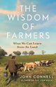 The Wisdom of Farmers : What We Can Lear