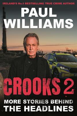 Crooks 2 : More Stories Behind the Headl