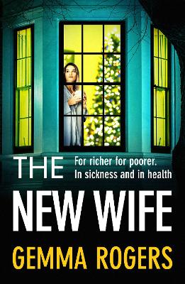 The New Wife: The BRAND NEW unputdownable domestic thriller from Gemma Rogers for 2026