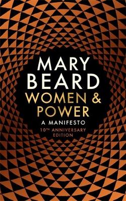 Women & Power: A Manifesto