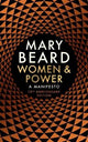 Women & Power: A Manifesto