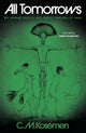 All Tomorrows : The myriad species and m