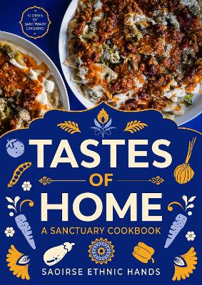 Tastes of Home: A Sanctuary Cookbook