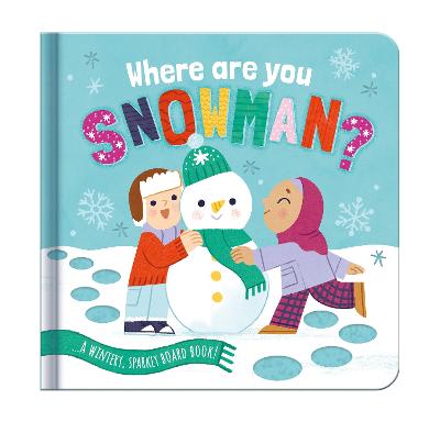 Where are you, Snowman? : A Wintery, Spa