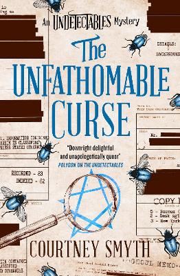 The Undetectables series - The Unfathoma