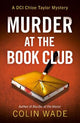 Murder at the Book Club: A DCI Chloe Taylor Mystery