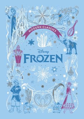 Frozen (Disney Modern Classics): A delux