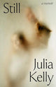 Still - A Memoir