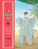 A Dog's Tale: The Story of a Little Dog with a Big Imagination