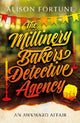 The Millinery Bakers Detective Agency: An Awkward Affair