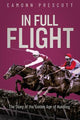 In Full Flight: The Story of the Golden