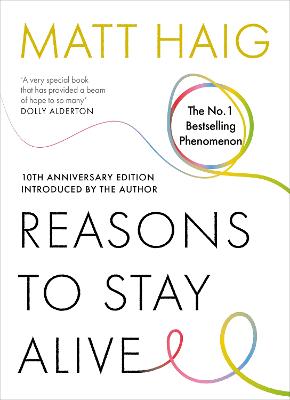 Reasons to Stay Alive