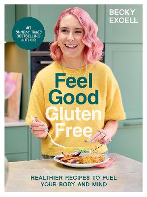 Feel Good Gluten Free : Healthier Recipe