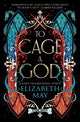 To Cage a God