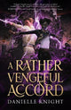 Rather Vengeful Accord