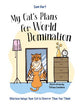 My Cat's Plans for World Domination: Hilarious Ways Your Cat is Cleverer Than You Think