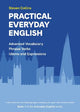 Practical Everyday English: Book 1 in the Everyday English Advanced Vocabulary series: 2022