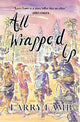 All Wrapped Up