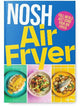 NOSH Air Fryer: Full Meals, Just in Your Air Fryer