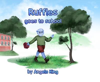 Ruffles goes to school