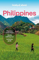 Lonely Planet Philippines: Detailed Itineraries | Travel Like a Local | Insider Tips | Covers Manila, North Luzon, Boracay & Western Visayas and more