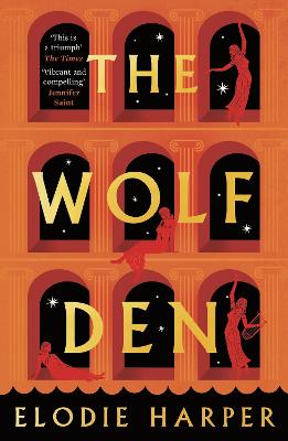 The Wolf Den: the stunning first novel in The Wolf Den trilogy, from the Sunday Times bestselling author of BOUDICCA'S DAUGHTER