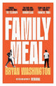 Family Meal: 'This novel will break your heart twice over'