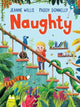 Naughty: A hilarious picture book for children | Ages 3-5