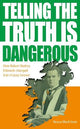 Telling The Truth Is Dangerous: How Robe