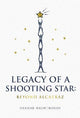 Legacy of a Shooting Star: Beyond Alcatraz