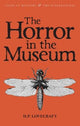 The Horror in the Museum  Other Stories Volume 2
            
                Tales of Mystery  the Supernatural