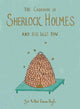 The Casebook of Sherlock Holmes & His Last Bow (Collector's Edition)