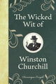 The wicked wit of Winston Churchill