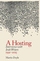 A Hosting: Interviews with Irish Writers