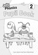 Jolly Phonics Pupil Book 2: in Precursiv