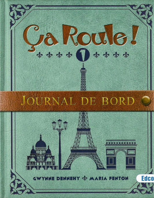 Ca Roule! 1 - Journal de Bord Only