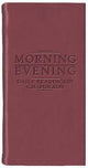 Morning And Evening - Matt Burgundy: Daily Readings by C. H. Spurgeon