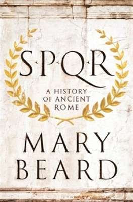 SPQR: A History of Ancient Rome
